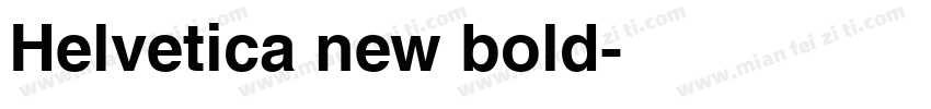 Helvetica new bold字体转换